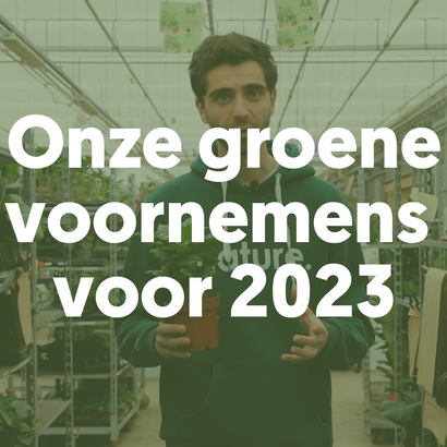 Onze groene voornemens voor 2023
